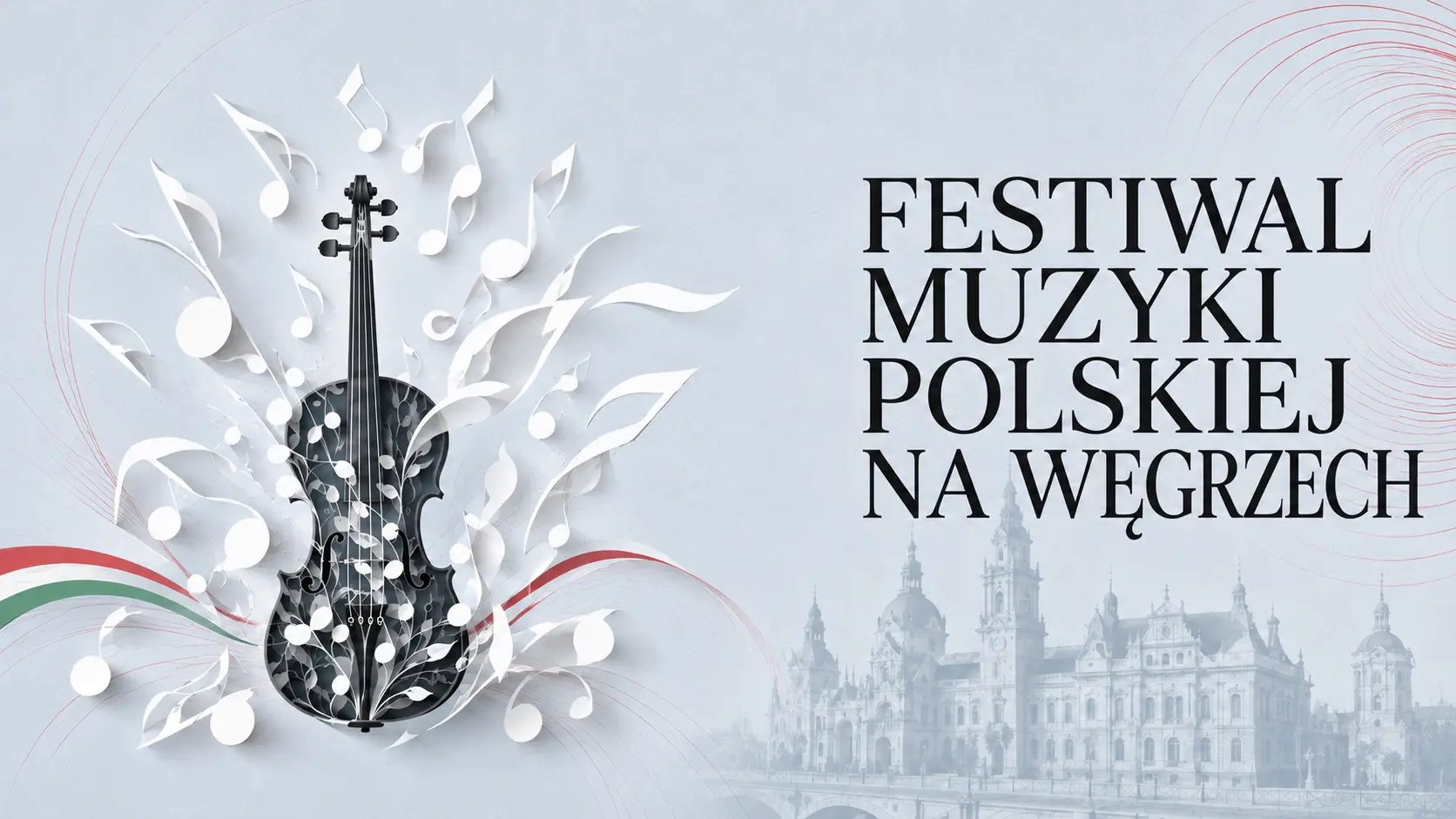 fca projekty festiwal muzyki polskiej na wĘgrzech